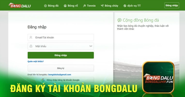 Hướng dẫn chi tiết đăng ký tài khoản Bongdalu